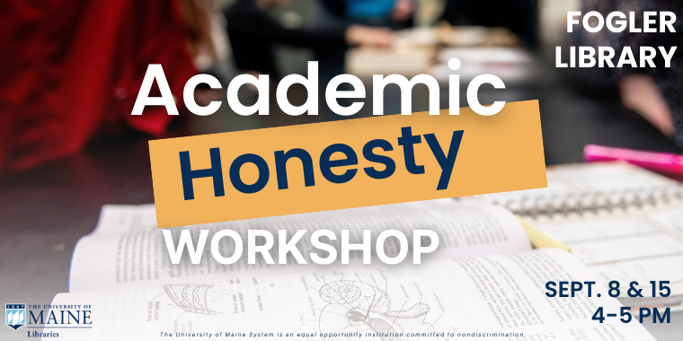 Students stand around an open textbook. Overlaid text reads: “Academic Honesty Workshop, Sept. 8 & 15, 4–5 pm, Fogler Library.