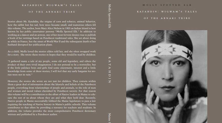 Cover of a book titled Katahdin: Wigwam's Tales by Molly Spotted Elk